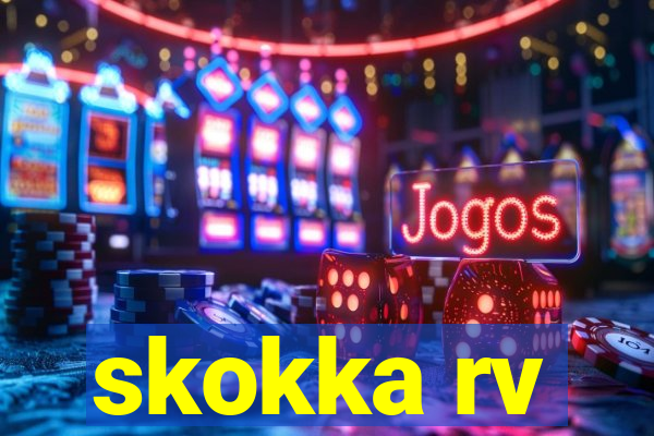 skokka rv